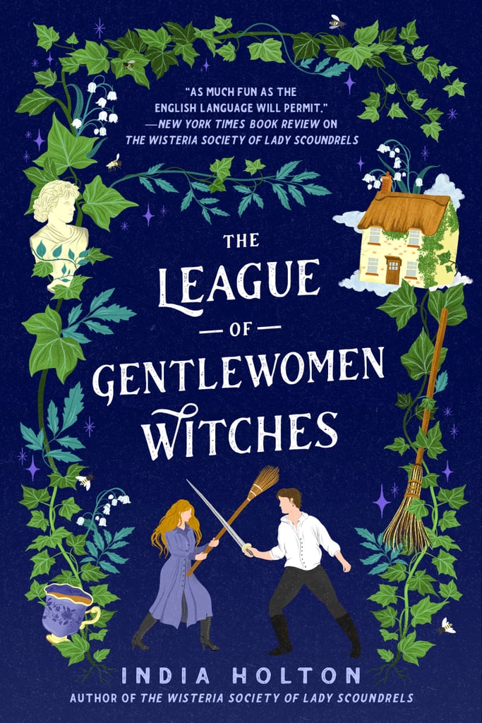 "The League of Gentlewomen Witches" by India Holton