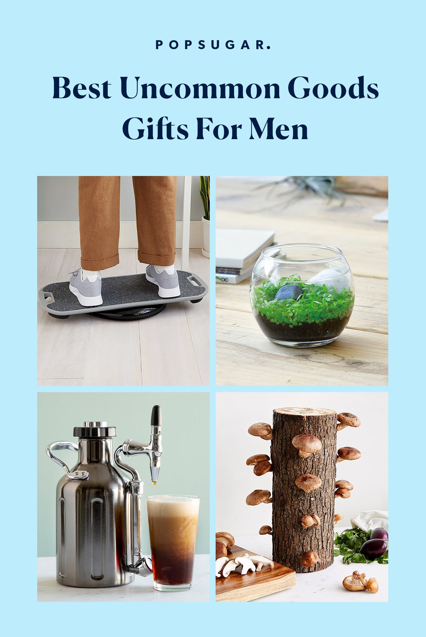 best unique gifts for him on Best Uncommon Goods Gifts For Men Popsugar Smart Living