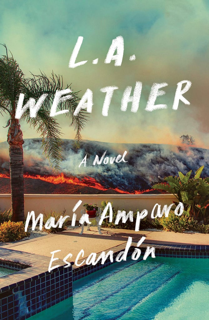 L.A. Weather by María Amparo Escandón