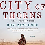 City of Thorns by Ben Rawlence