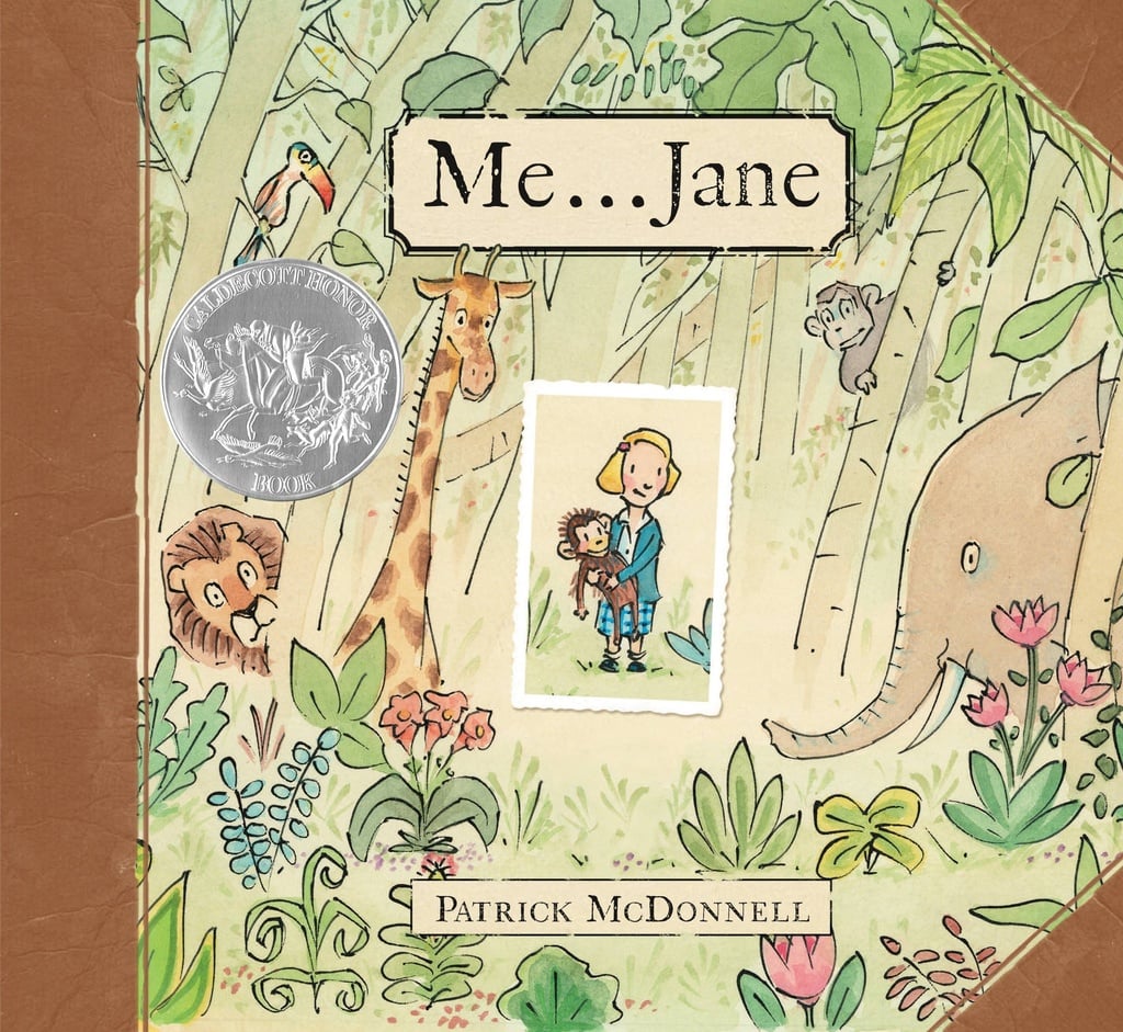 The winner of an Andrew Carnegie Medal is Me . . . Jane ($17) by Patrick McDonnell. The author tells a heartwarming story of young Jane Goodall and her stuffed chimpanzee Jubilee. Together they observe the natural world, and Jane realizes one day she wants to live a life of helping animals.