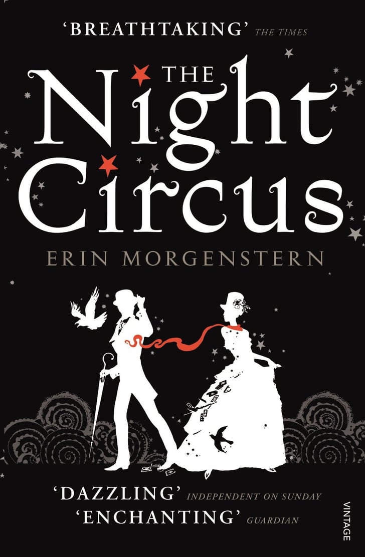 The Night Circus Books Like Harry Potter POPSUGAR Entertainment UK Photo 5