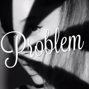 Ariana Grande "Problem" Video