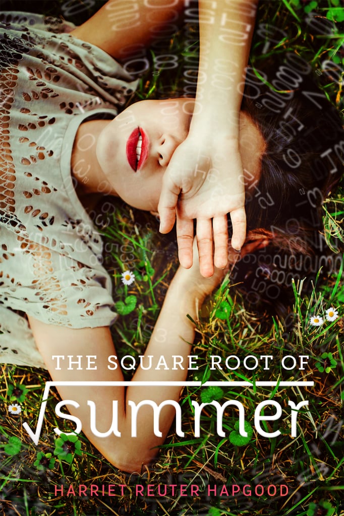 The Square Root of Summer The Square Root of Summer