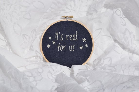 "It's Real For Us" Embroidery Hoop