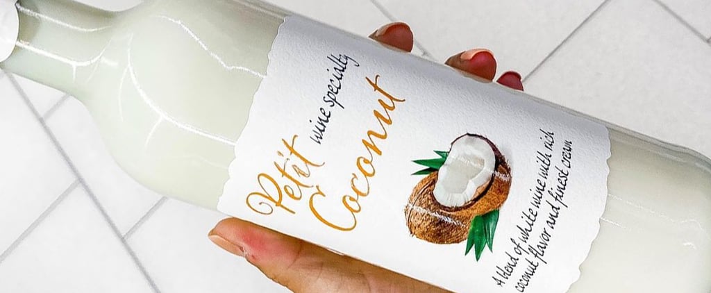 Aldi's Petit Coconut Wine Is Perfect For Summer Cocktails