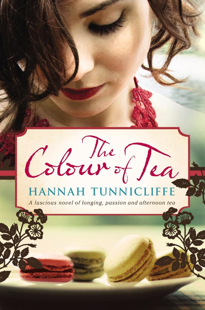 The Color of Tea by Hannah Tunnicliffe