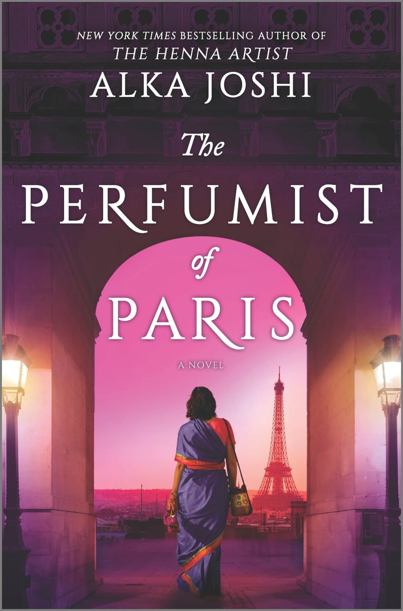 "The Perfumist of Paris" by Alka Joshi