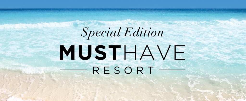 Just Released! Special Edition Must Have Resort