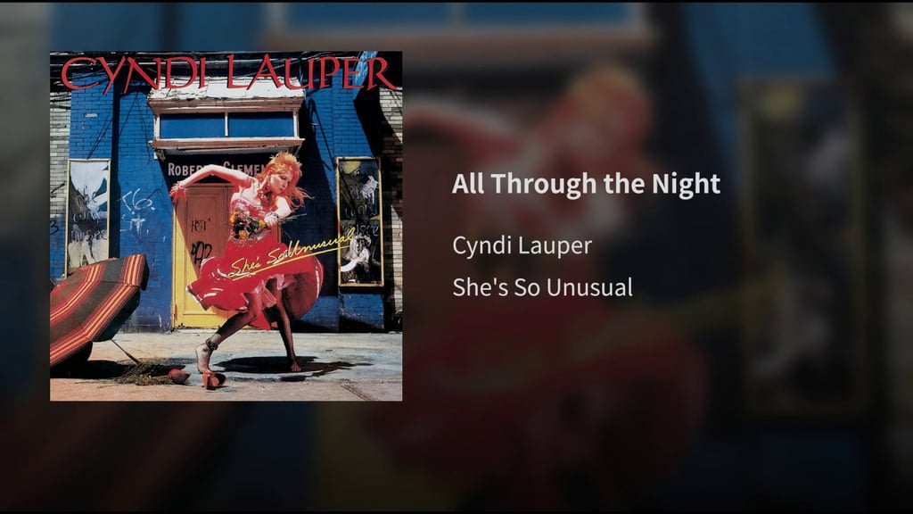 "All Through the Night" by Cyndi Lauper