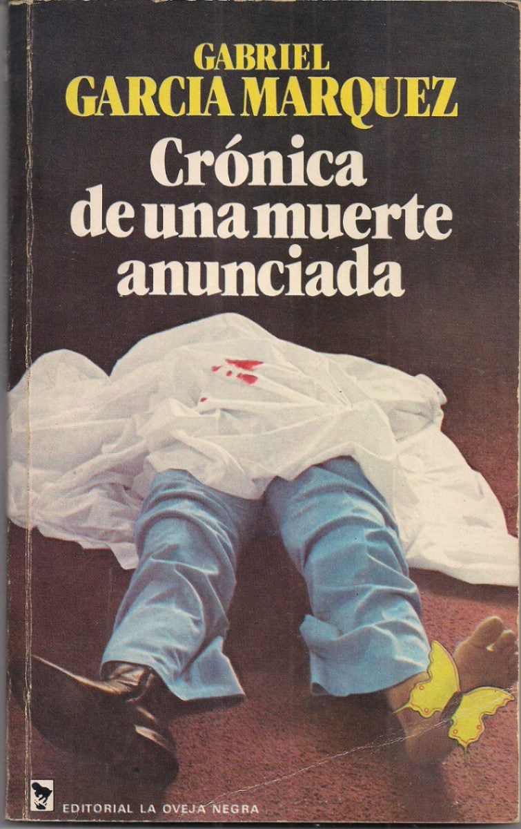 Crónica de una Muerte Anunciada by Gabriel García Márquez