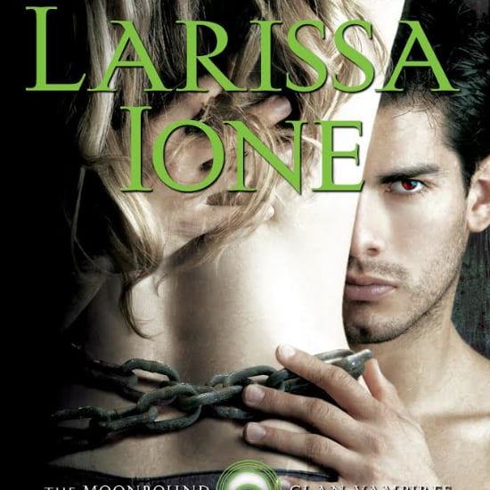 Chained by Night by Larissa Ione Book Excerpts