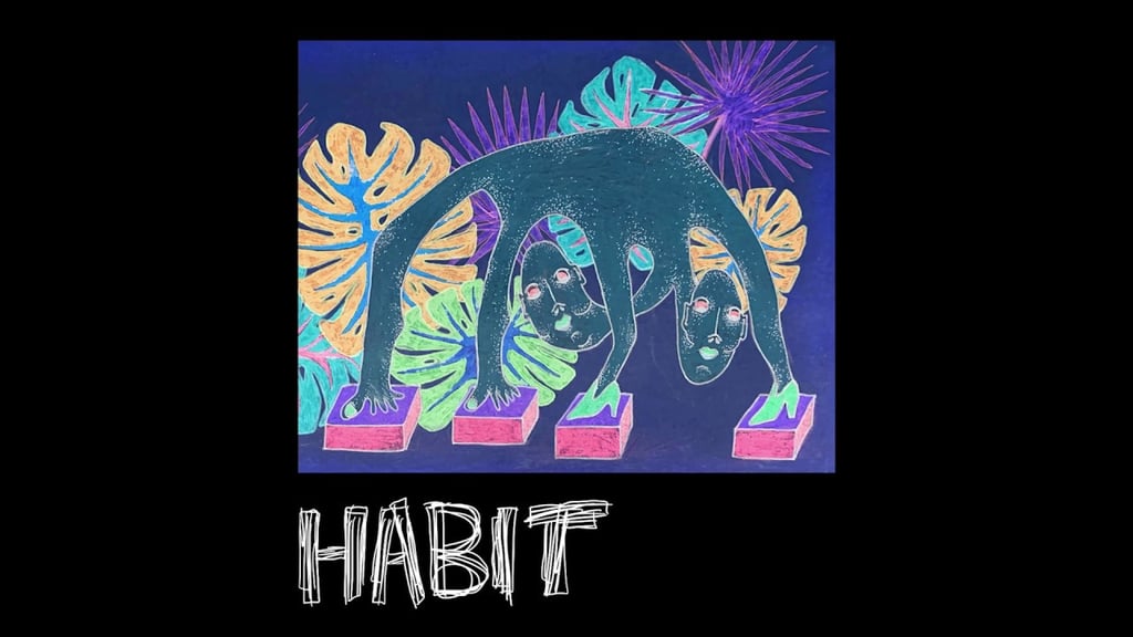 "Habit" by Still Woozy