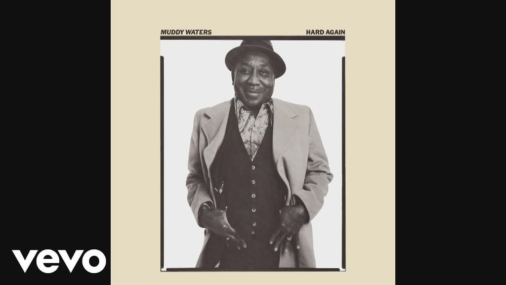 "Mannish Boy" by Muddy Waters