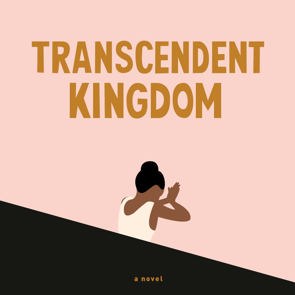 Yaa Gyasi's Transcendent Kingdom Book Review