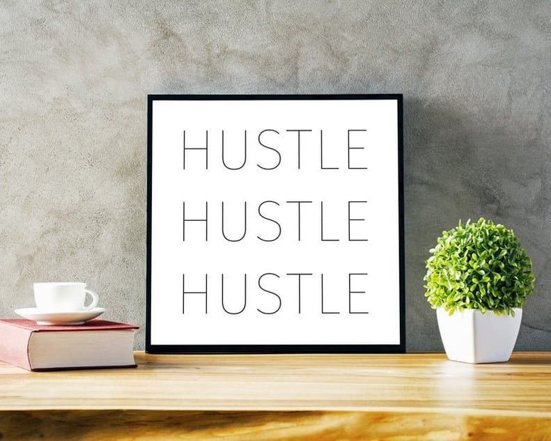 Hustle Motivational Poster