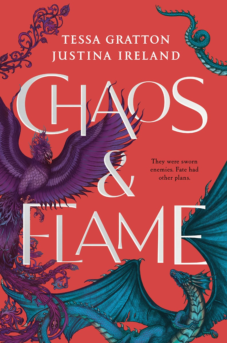 "Chaos & Flame" by Tessa Gratton and Justina Ireland