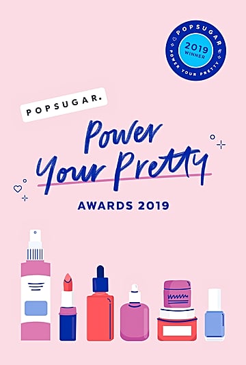 Power Your Pretty Awards: 65 Best Beauty Products of 2019