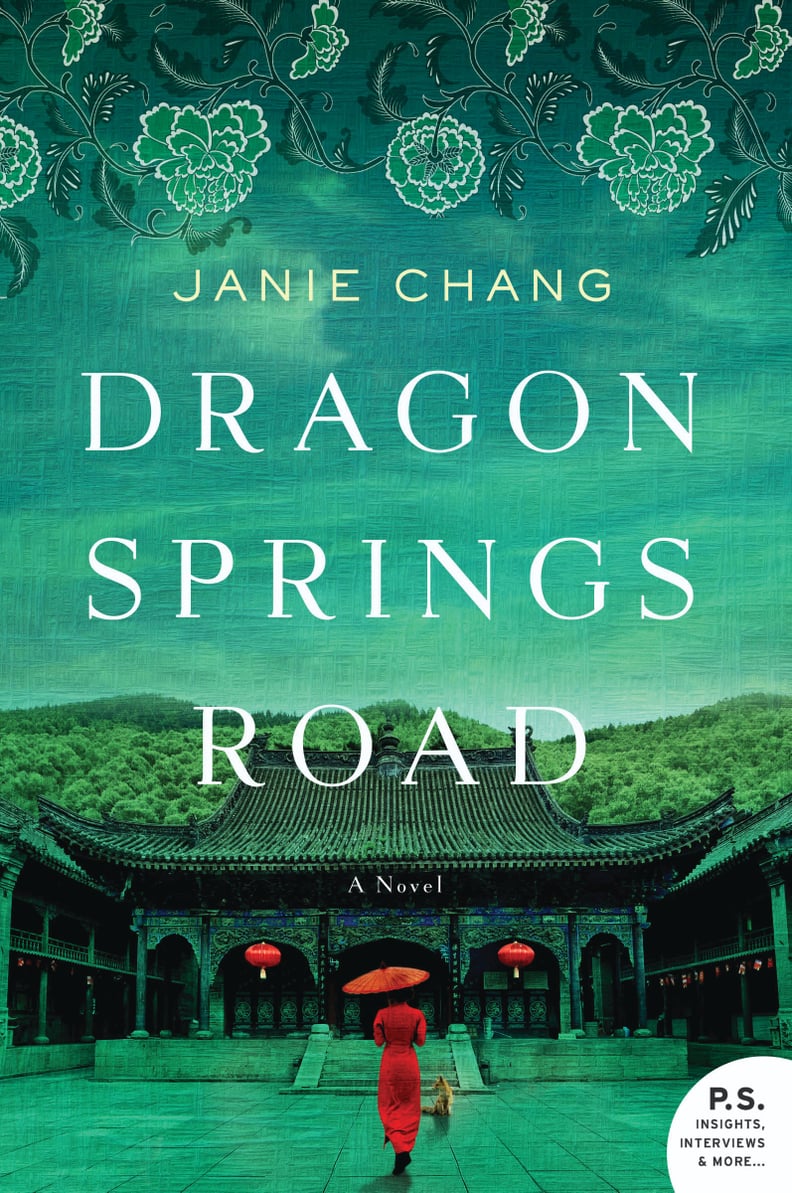 Dragon Springs Road by Janie Chang, Out Jan. 10