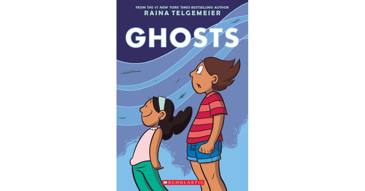 Ghosts Best Children's Books of 2016 POPSUGAR Family Photo 19