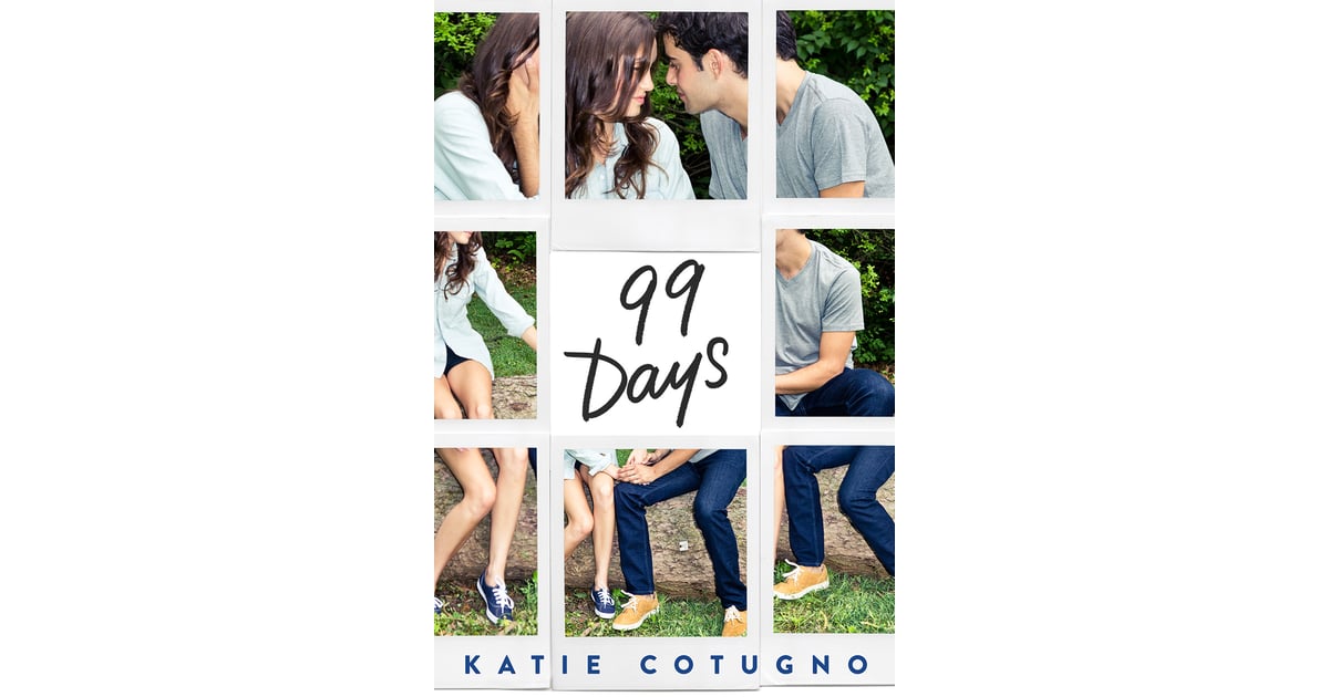 99 days by katie cotugno