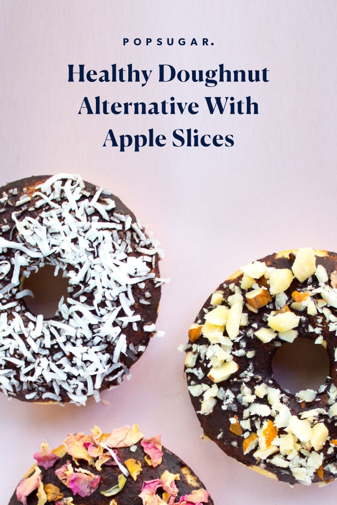 Make Healthy Doughnut Alternatives Out of Apple Slices