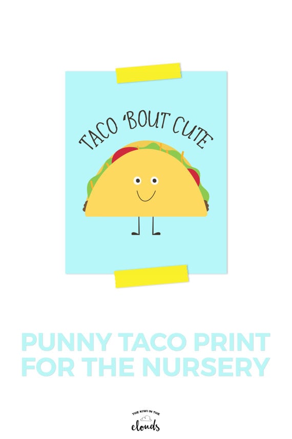 Taco 'Bout Cute Print