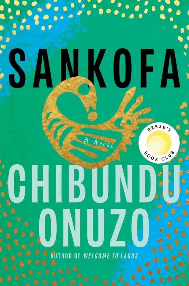 October 2021 — "Sankofa" by Chibundu Onuzo
