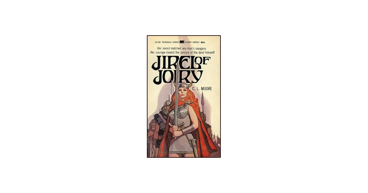 Jirel of Joiry by C.L. Moore