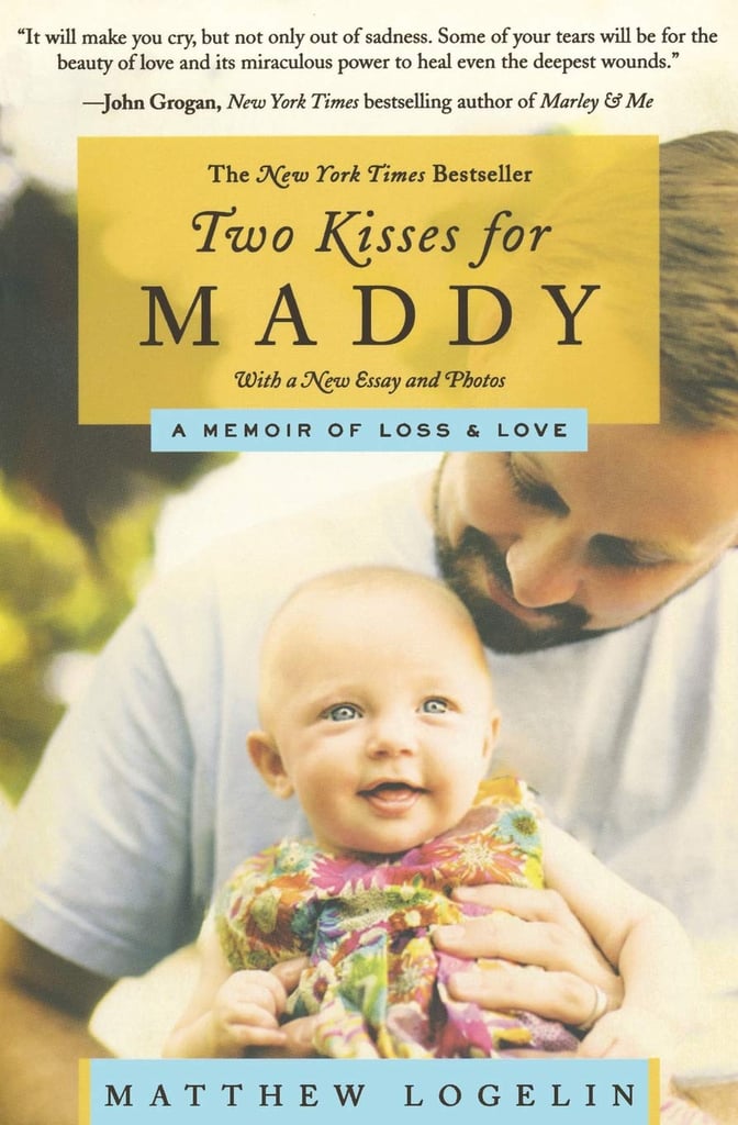 Two Kisses for Maddy by Matthew Logelin
