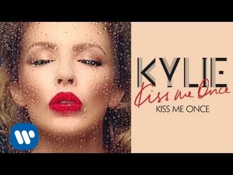 "Kiss Me Once" — Kylie Minogue