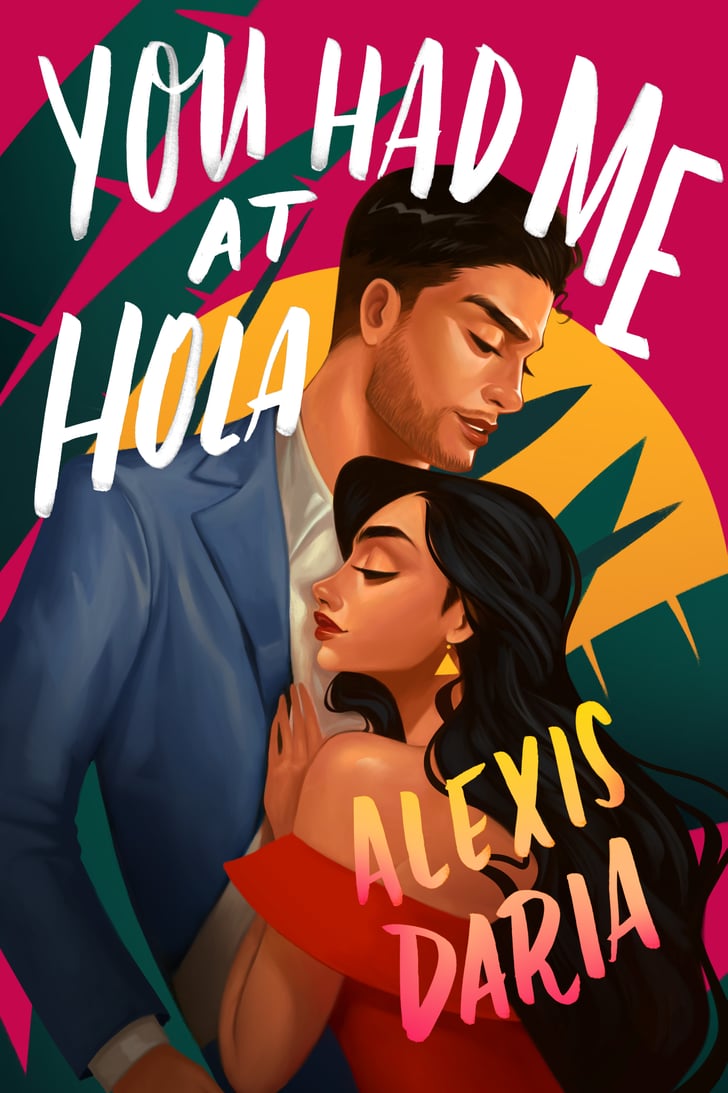 you had me at hola summary