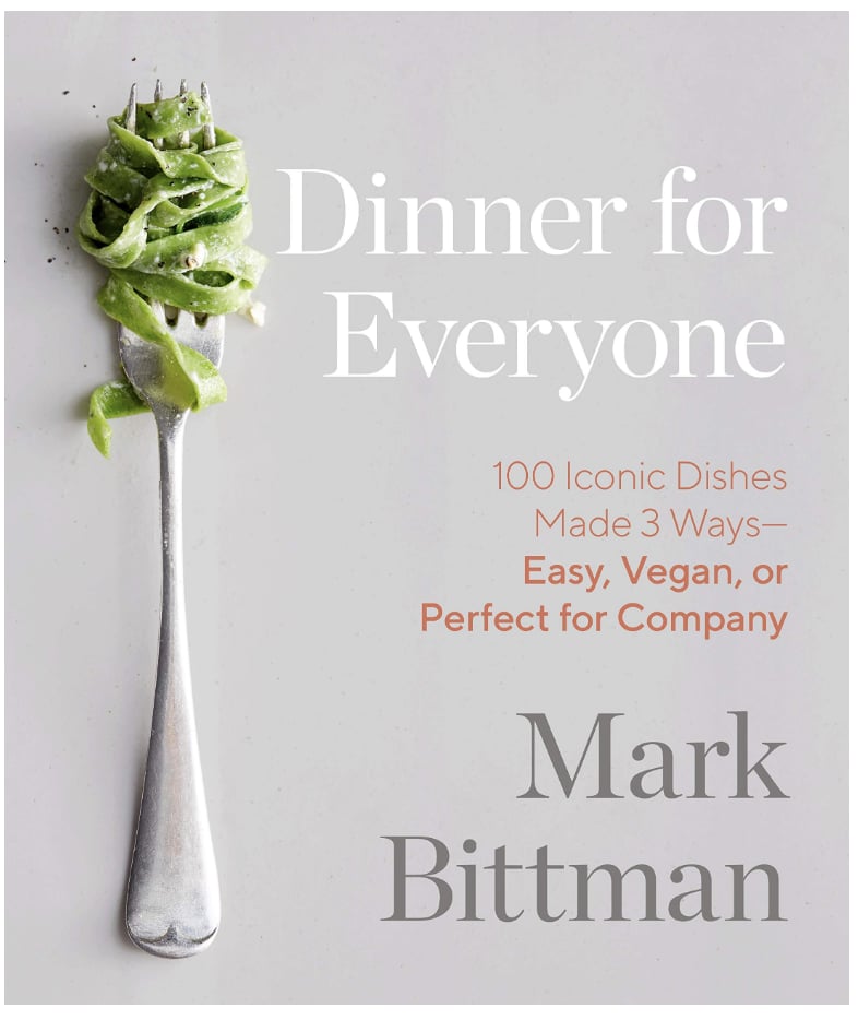 Dinner for Everyone by Mark Bittman