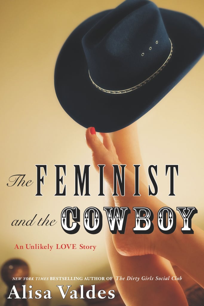 The Feminist and the Cowboy: An Unlikely Love Story