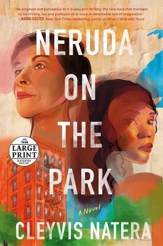"Neruda on the Park" by Cleyvis Natera