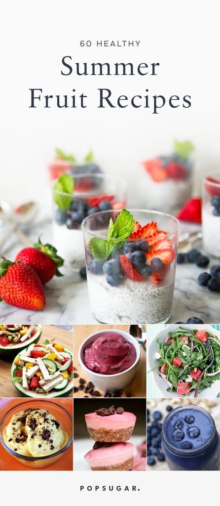 Healthy Summer Fruit Recipes