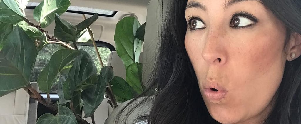 Joanna Gaines Is a Plant Lady