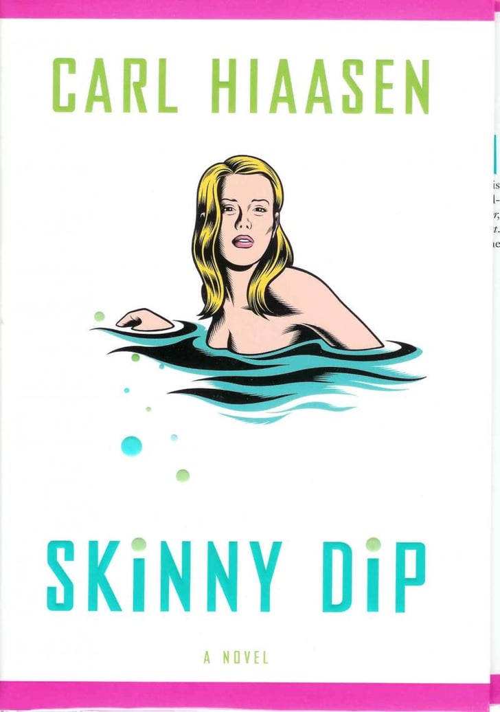 Florida Skinny Dip By Carl Hiaasen Books Set In The States