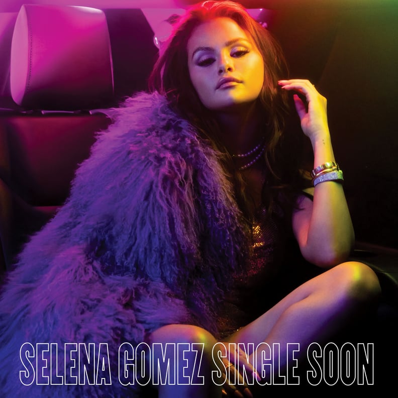 Selena Gomez's "Single Soon" Cover