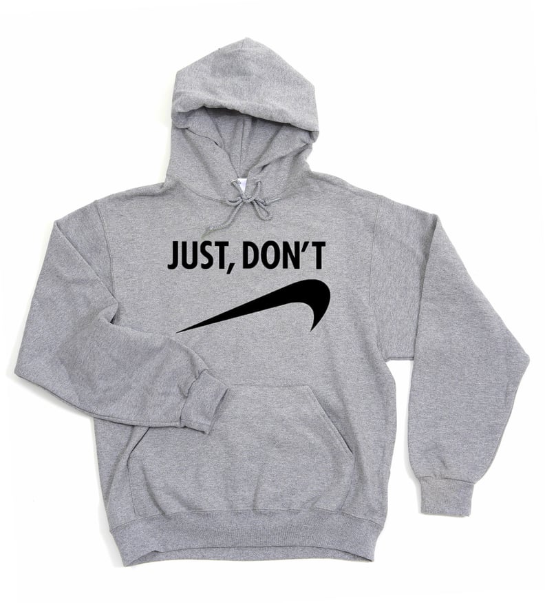 Manhattan Knights "Just, Don't" Hoodie