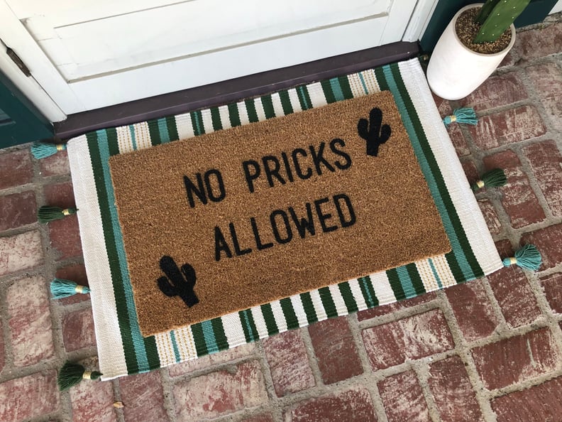 "No Pricks Allowed" Doormat