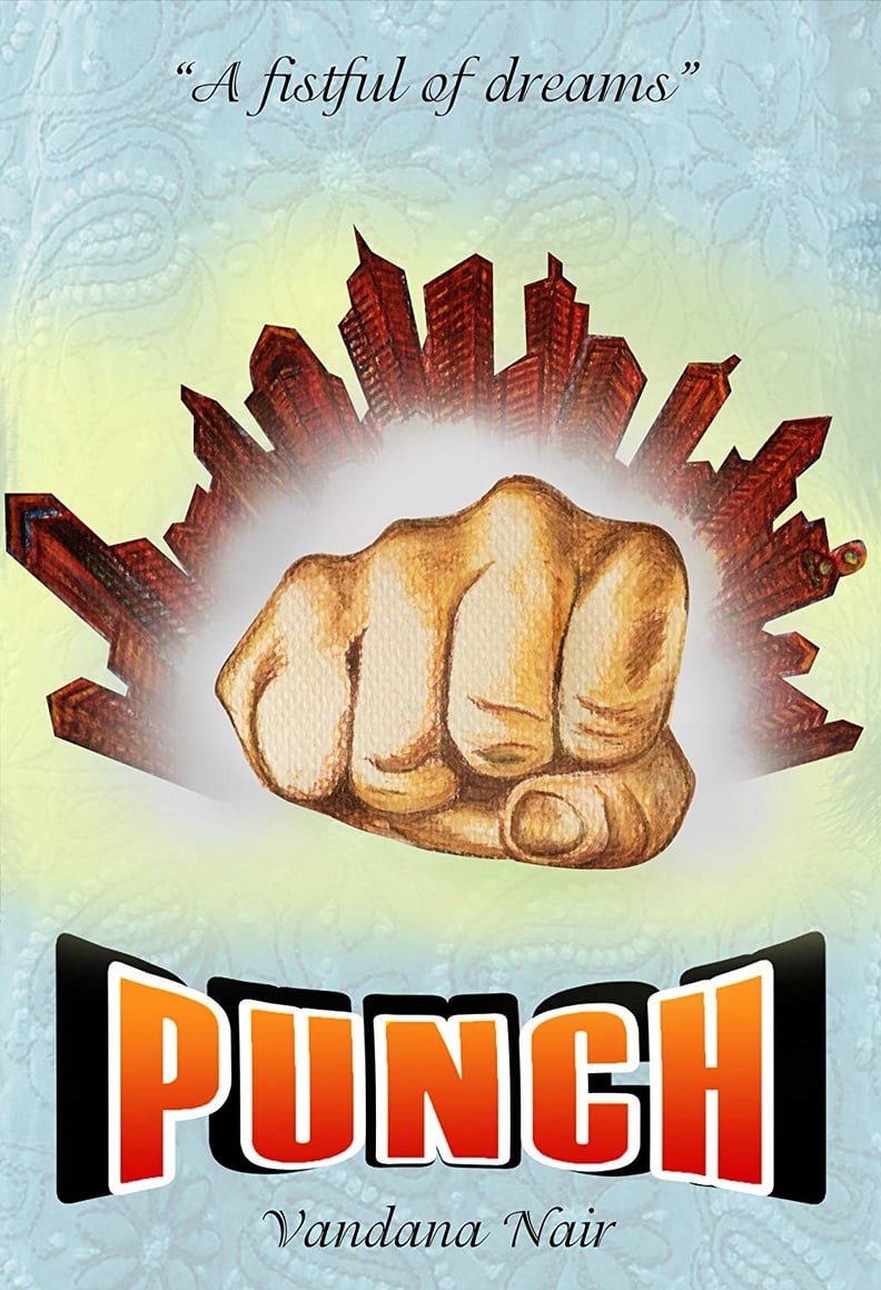 Punch by Vandana Nair