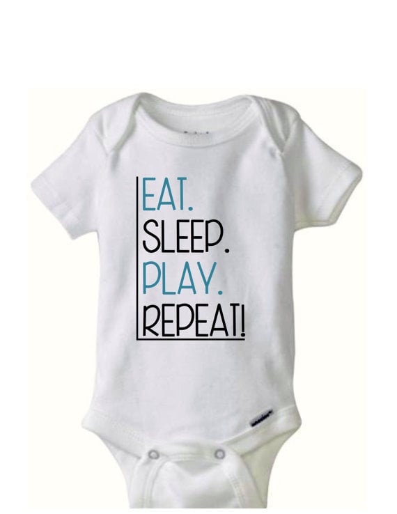 Eat. Sleep. Play. Repeat.