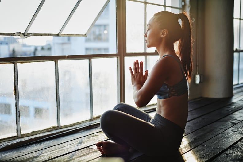 Practice Yoga and Meditation