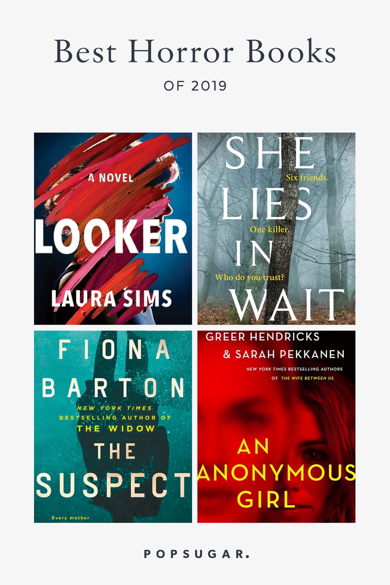 Best Horror Books 2019 POPSUGAR Entertainment