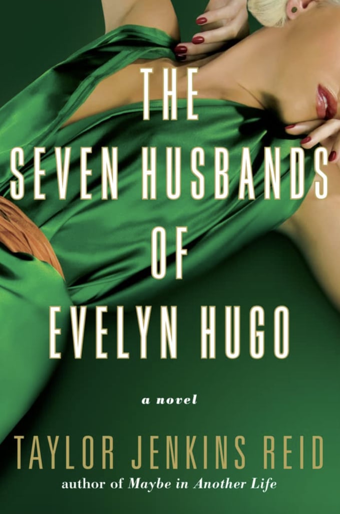 The Seven Husbands of Evelyn Hugo by Taylor Jenkins Reid