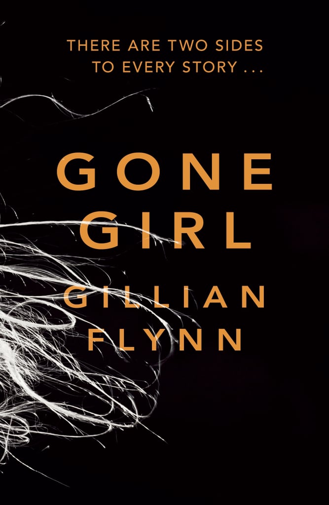 "Gone Girl" by Gillian Flynn