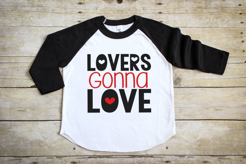 Lovers Gonna Love Raglan