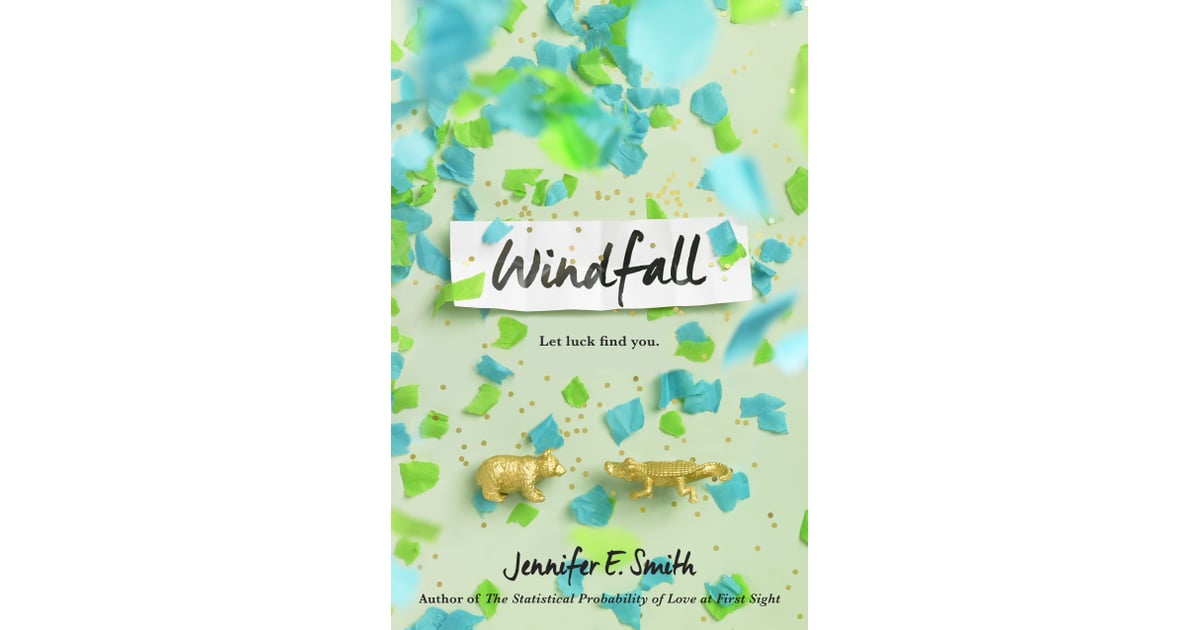 Windfall Best YA Books 2017 POPSUGAR Entertainment Photo 7