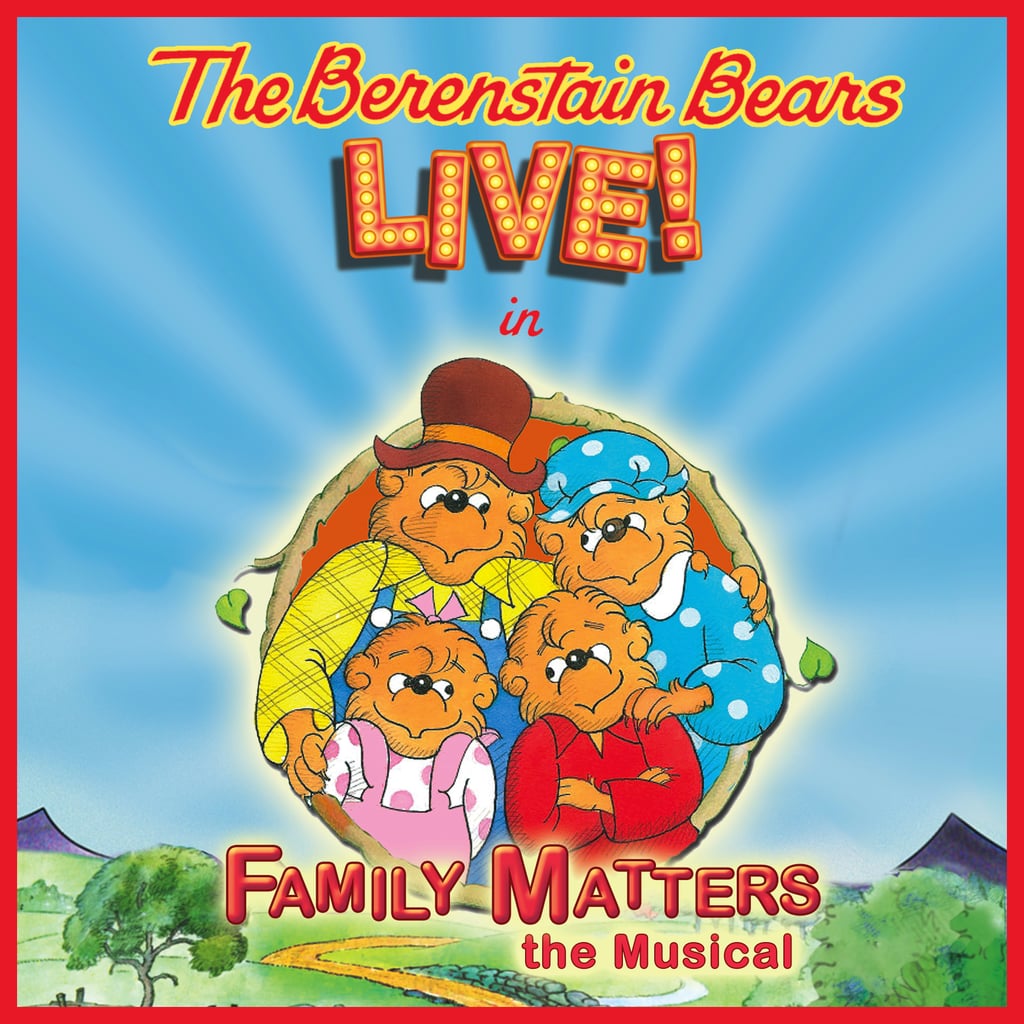 The Berenstain Bears Live!